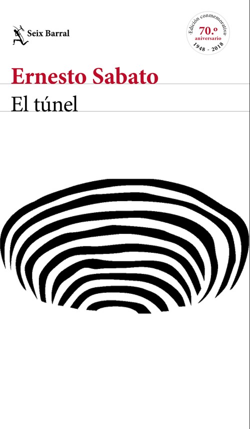TUNEL, EL (EDICION CONMEMORATIVA 70 ANIVERSARIO)