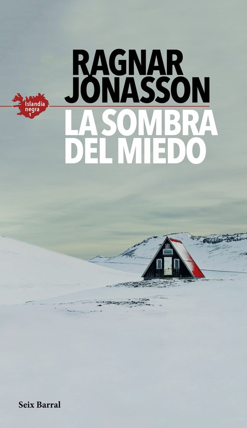 SOMBRA DEL MIEDO (SERIE ISLANDIA NEGRA 1)