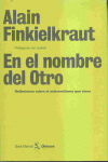 EN EL NOMBRE DEL OTRO