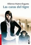 CARAS DEL TIGRE, LAS