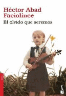OLVIDO QUE SEREMOS, EL
