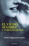 VIUDO SENSIBLE Y OTROS SECRETOS, EL
