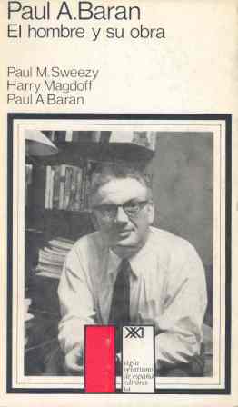 PAUL A. BARAN