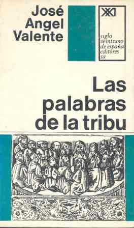 PALABRAS DE LA TRIBU, LAS