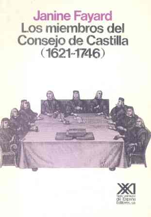 MIEMBROS DEL CONSEJO DE CASTILLA (1621-1746), LOS