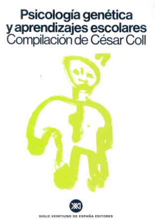 PSICOLOGIA GENETICA Y APRENDIZAJES ESCOLARES