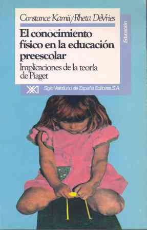 CONOCIMIENTO FISICO EN LA EDUCACION PREESCOLAR, EL