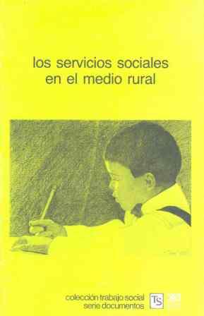 SERVICIOS SOCIALES EN EL MEDIO RURAL, LOS