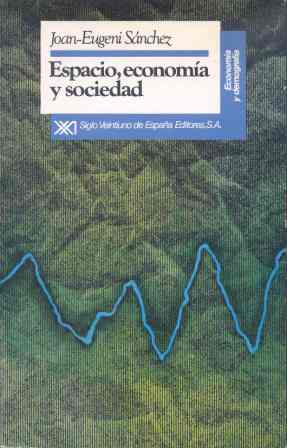 ESPACIO, ECONOMIA Y SOCIEDAD