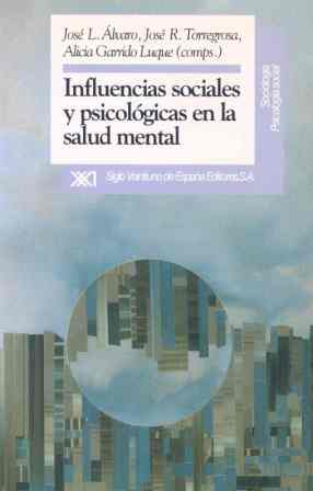 INFLUENCIAS SOCIALES Y PSICOLOGICAS EN LA SALUD MENTAL