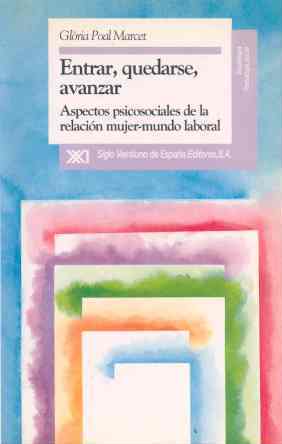 ENTRAR, QUEDARSE, AVANZAR