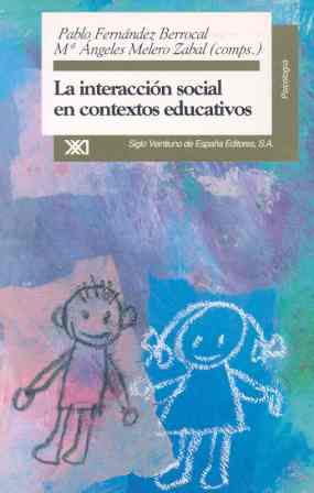 INTERACCION SOCIAL EN CONTEXTOS EDUCATIVOS, LA