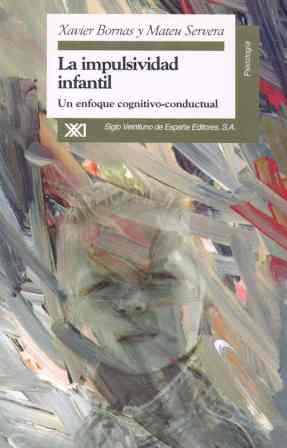 IMPULSIVIDAD INFANTIL, LA