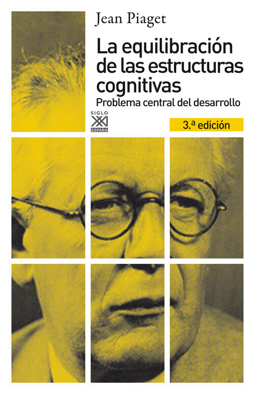 EQUILIBRACION DE LAS ESTRUCTURAS COGNITIVAS, LA
