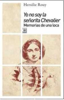 YO NO SOY LA SE�ORITA CHEVALIER