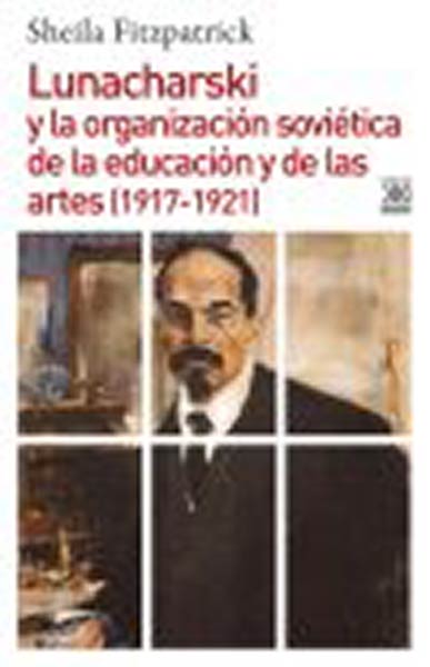 LUNACHARSKI Y LA ORGANIZACION SOVIETICA DE LA EDUCACION U L