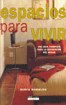 ESPACIOS PARA VIVIR