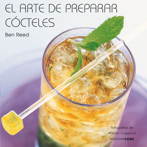 ARTE DE PREPARAR COCTELES, EL