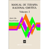 MANUAL TERAPIA RACIONAL EMOTIVA VOL.2