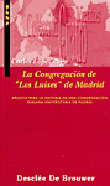 CONGREGACION DE LOS LUISES DE MADRID,LA