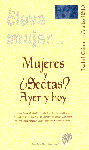 MUJERES Y SECTAS?AYER Y HOY