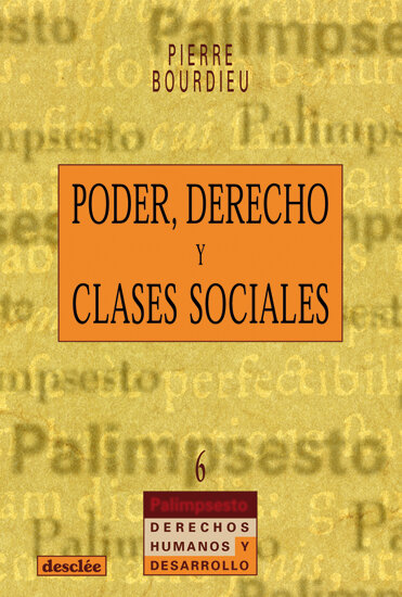 PODER,DERECHO Y CLASES SOCIALES