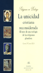 UNICIDAD CRISTIANA RECONSIDERADA,LA