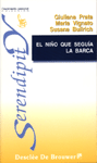 NI�O QUE SEGUIA LA BARCA,EL