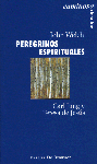 PEREGRINOS ESPIRITUALES