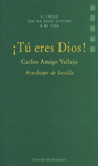TU ERES DIOS!