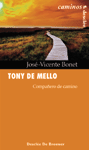 TONY DE MELLO-COMPA�ERO DE CAMINO