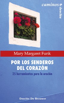 POR LOS SENDEROS DEL CORAZON