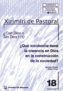 QUE INCIDENCIA TIENE LA CREENCIA EN DIOS EN LA CONSTRUCCIO