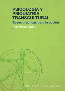 PSICOLOGIA Y PSIQUIATRIA TRANSCULTURAL