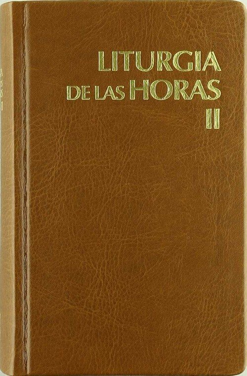 LITURGIA HORAS LATINOAMERICANAS-TOMO II