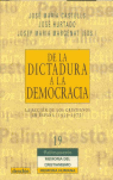 DE LA DICTADURA A LA DEMOCRACIA