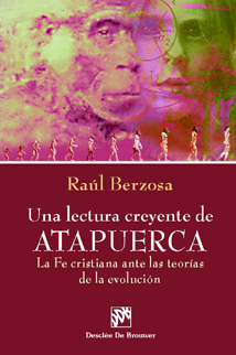 UNA LECTURA CREYENTE DE ATAPUERCA