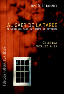 AL CAER LA TARDE-REFLEXIONES TIEMPO ADV