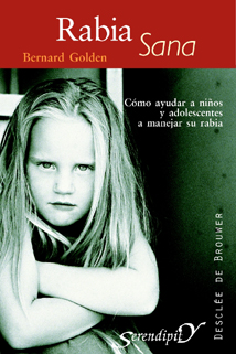 RABIA SANA-COMO AYUDAR NI�OS ADOLESCENTE