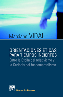 ORIENTACIONES ETICAS PARA TIEMPOS INCIER