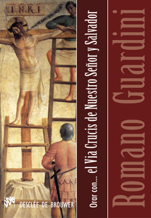 ORAR CON EL VIA CRUCIS DE NUESTRO SE�OR