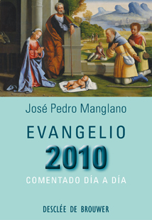 EVANGELIO 2010 COMENTADO DIA A DIA