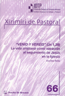 VENID Y VEREIS (JN 1,39)