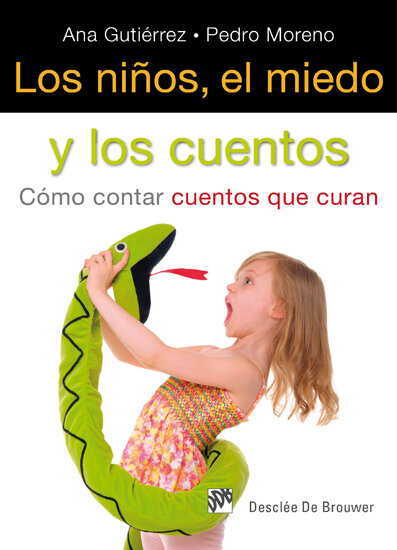 NIOS EL MIEDO Y LOS CUENTOS, LOS
