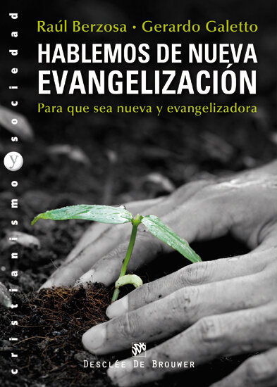 HABLEMOS DE NUEVA EVANGELIZACION