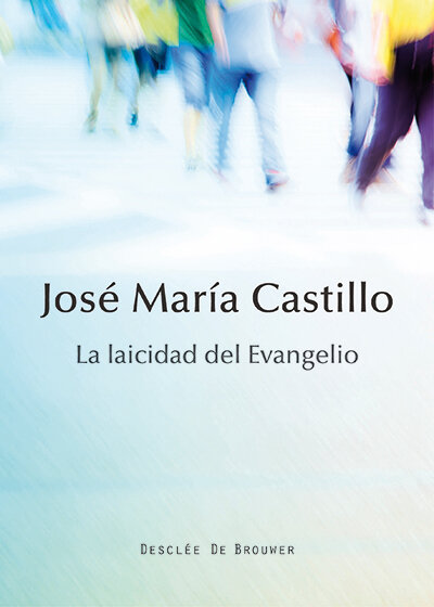LAICIDAD DEL EVANGELIO,LA