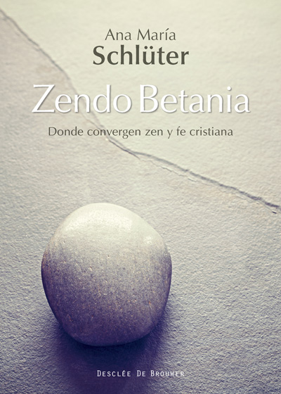 ZENDO BETANIA.DONDE CONVERGEN ZEN Y FE CRISTIANA