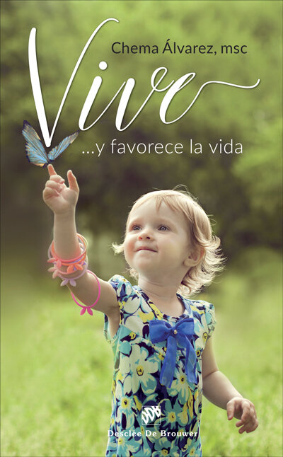 VIVE ...Y FAVORECE LA VIDA