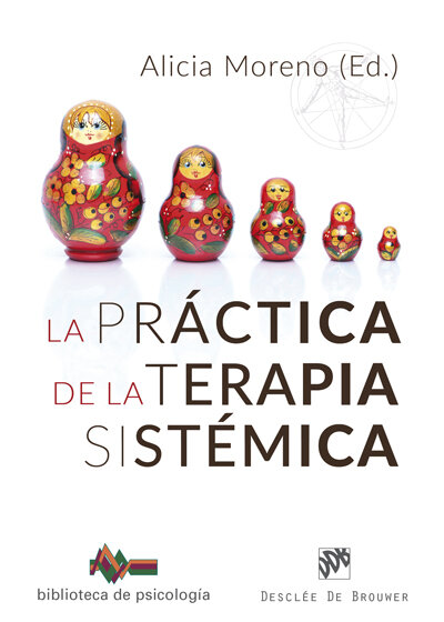 PRACTICA DE LA TERAPIA SISTEMICA, LA