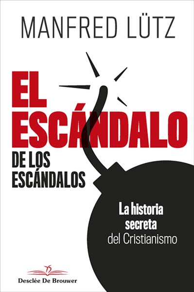 ESCANDALO DE LOS ESCANDALOS, EL